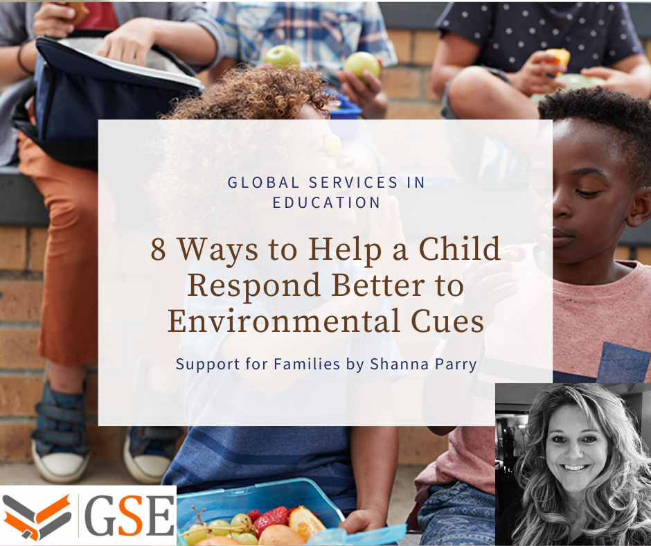 ways to help a child respond better to environmental cues