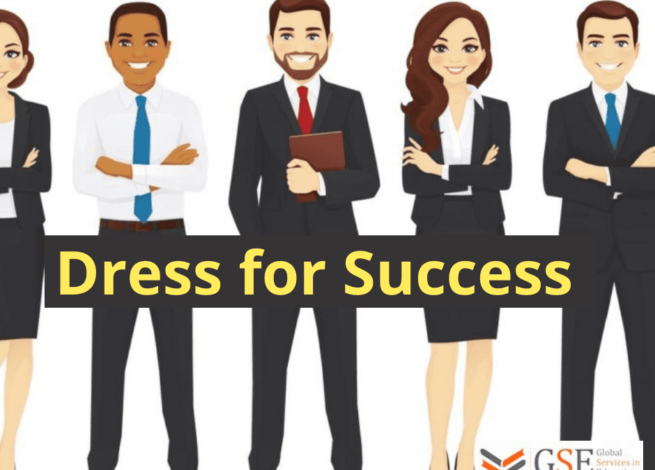Dress for Success!
