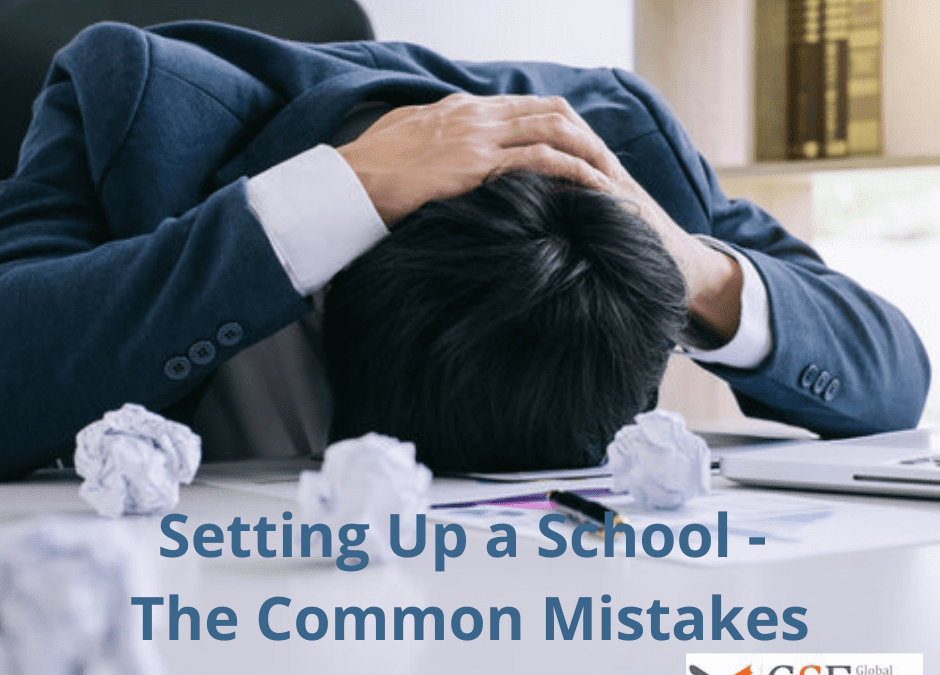 Setting Up a School – The Common Mistakes