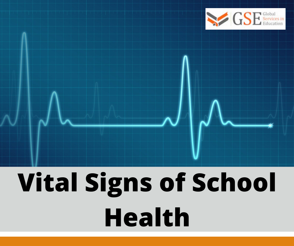Vital signs of school health