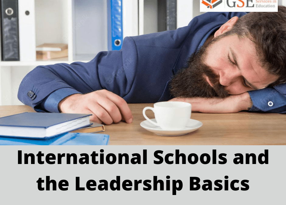 International Schools and the Leadership Basics