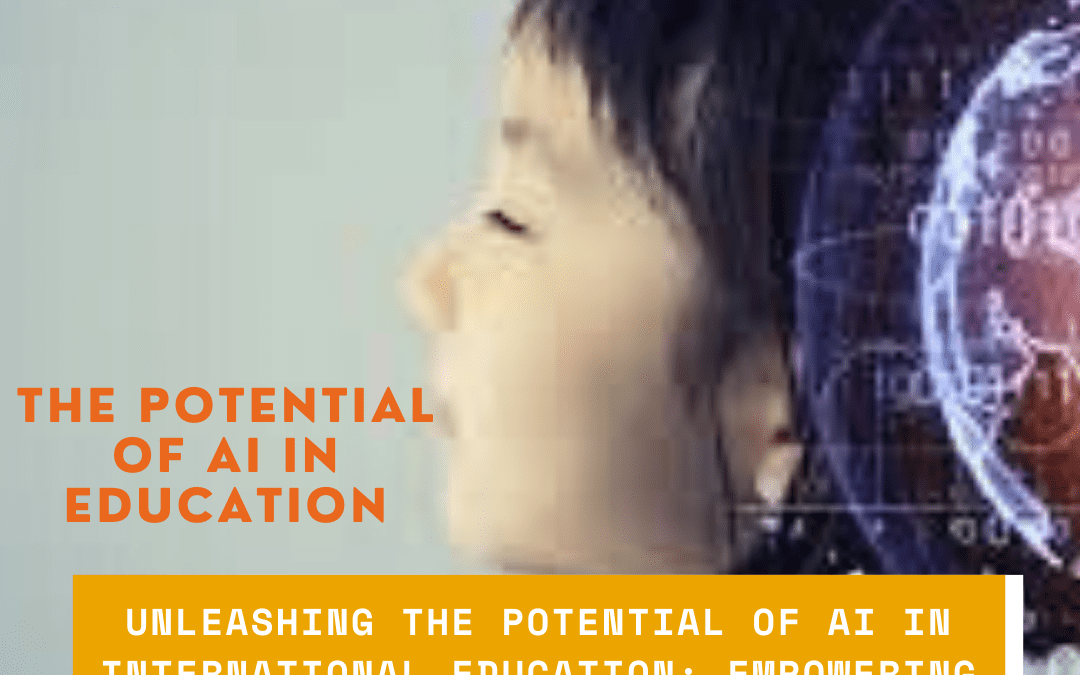 Unleashing the Potential of AI in International Education: Empowering Leaders and Investors