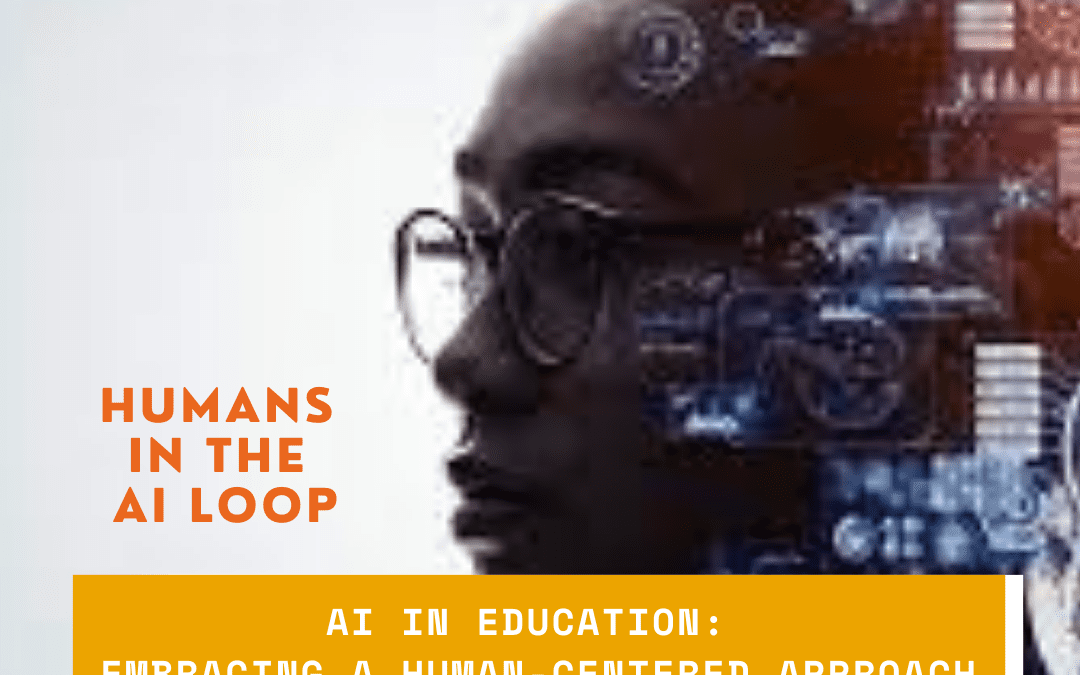 AI in Education: Embracing a Human-Centred Approach to Learning