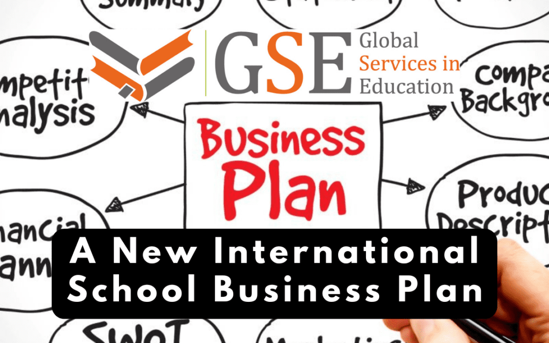 A New International School Business Plan
