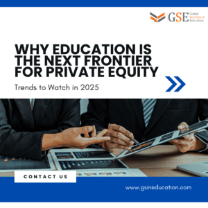 Education Is the Next Frontier for Private Equity