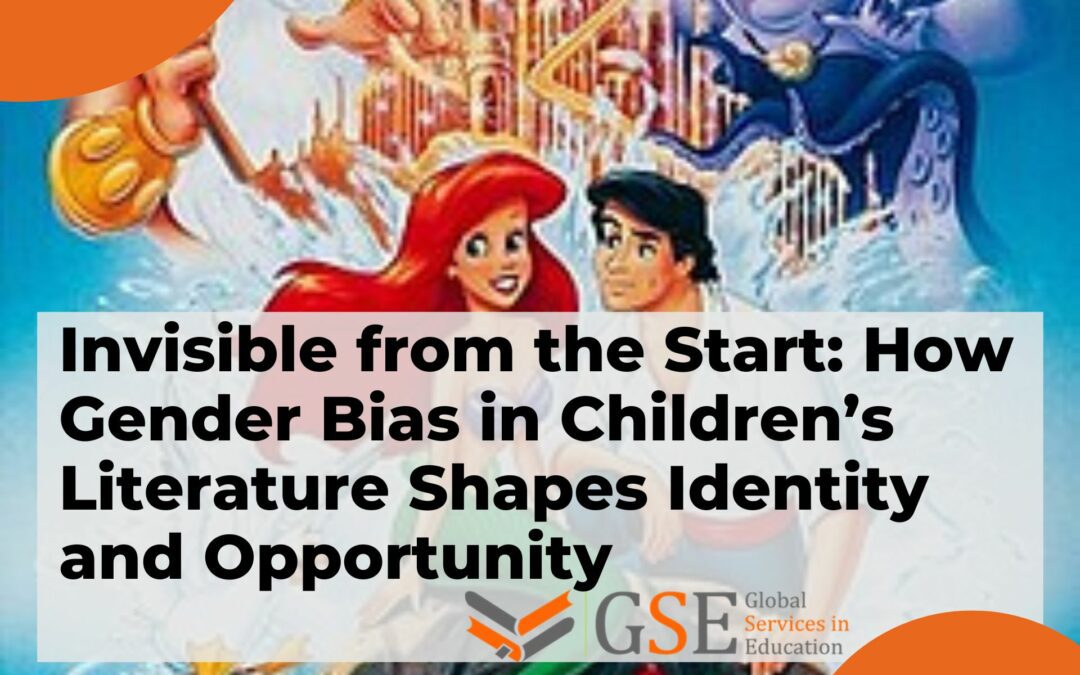 Invisible from the Start: How Gender Bias in Children’s Literature Shapes Identity and Opportunity