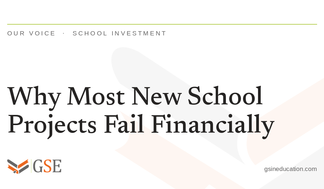 Why Most New School Projects Fail Financially