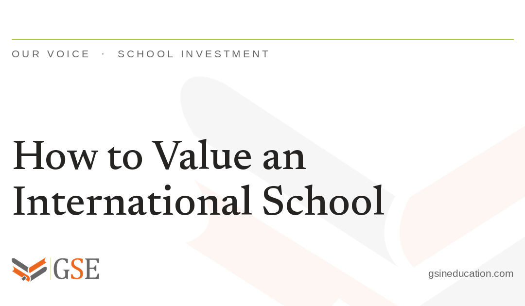 How to Value an International School