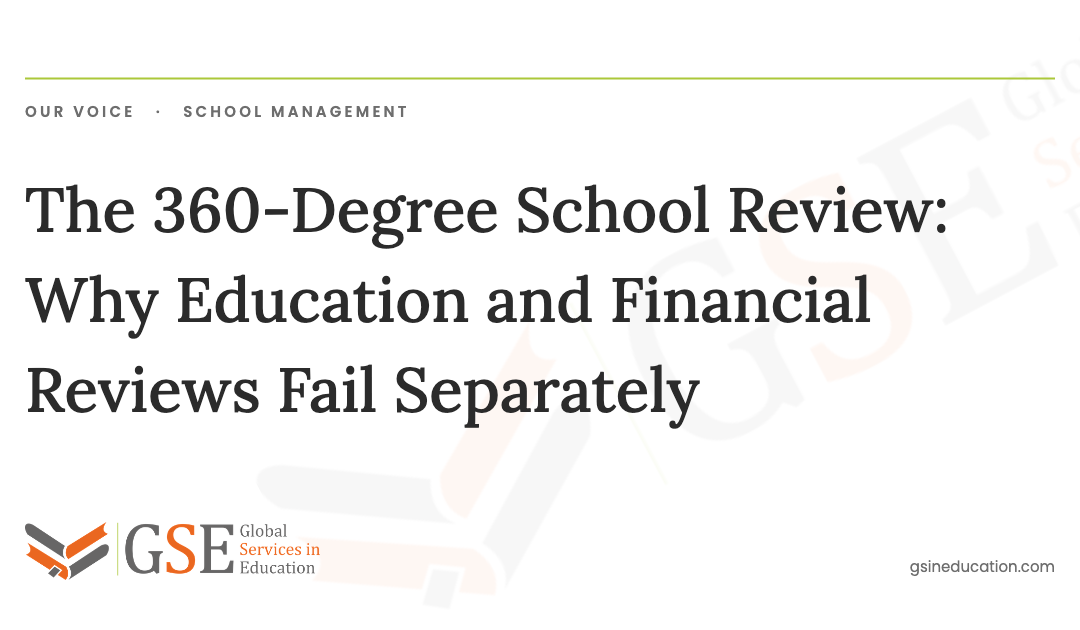 The 360-Degree School Review: Why Education and Financial Reviews Fail Separately