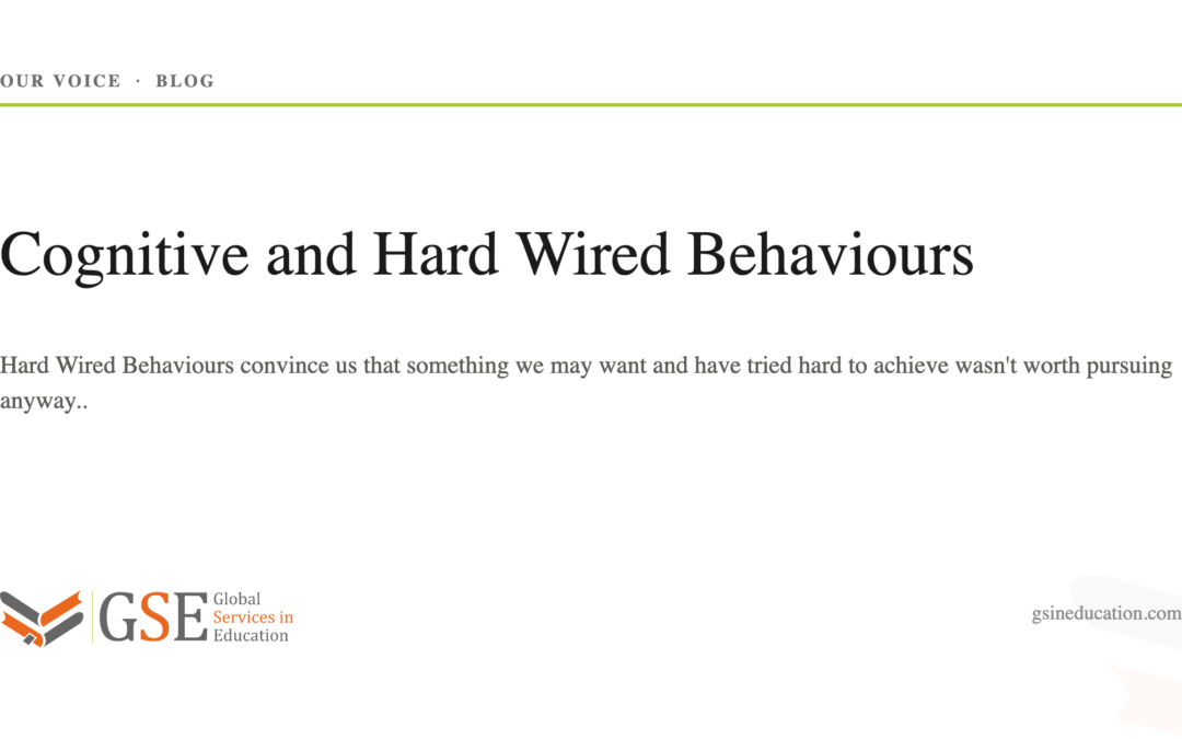Cognitive and Hard Wired Behaviours