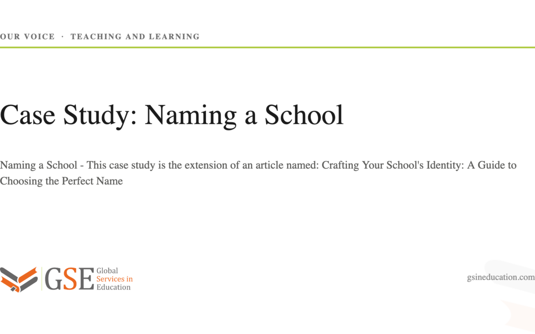 Case Study – Naming a School