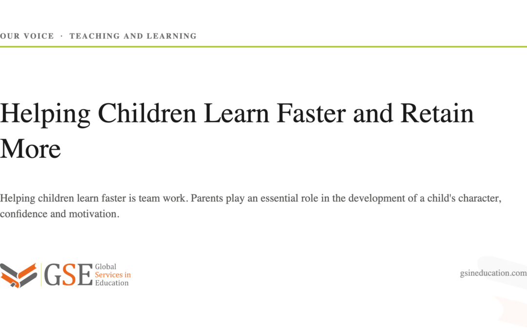 Helping Children Learn Faster and Retain More