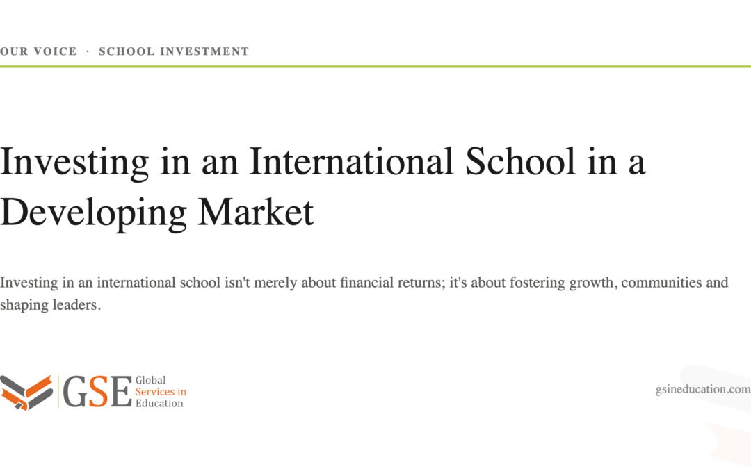 Investing in an International School in a Developing Market