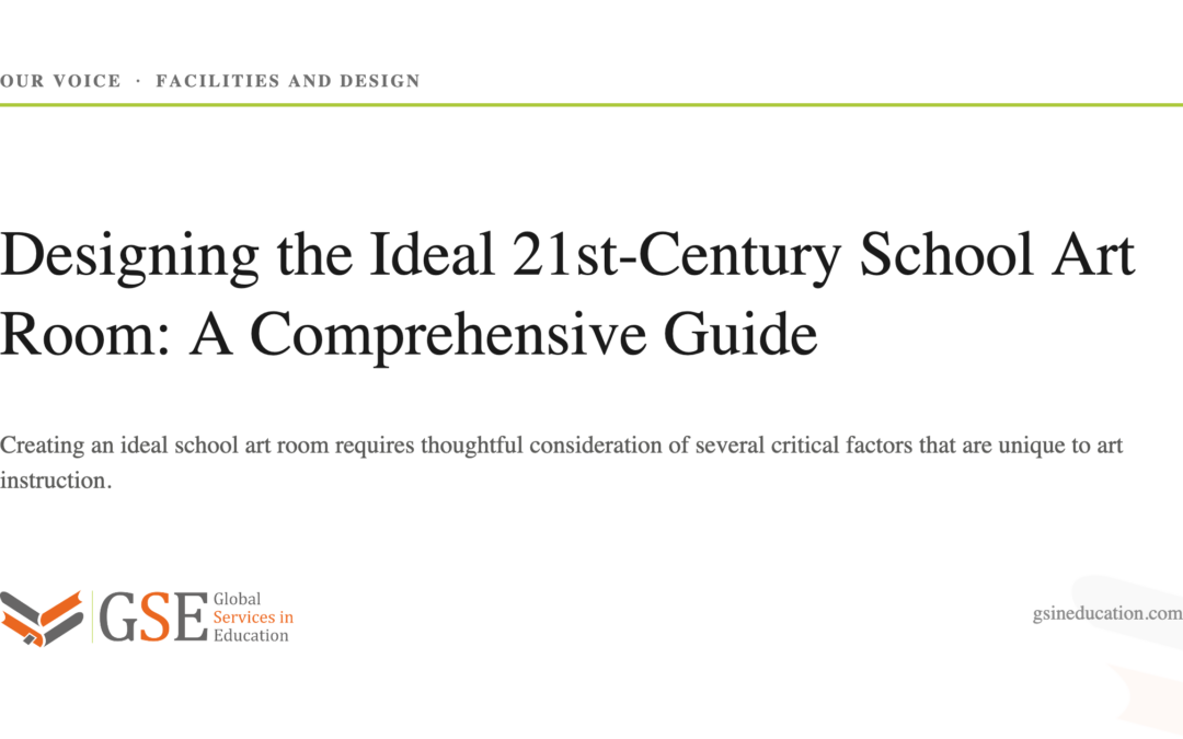 Designing the Ideal 21st-Century School Art Room: A Comprehensive Guide