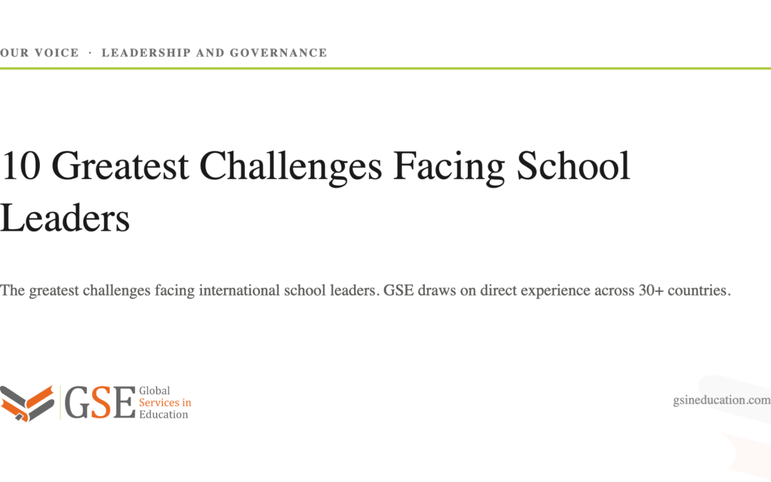 10 Greatest Challenges Facing School Leaders