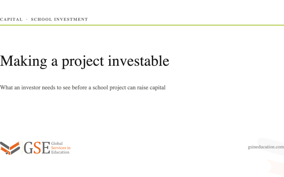 How to Make a School Project Investment Ready