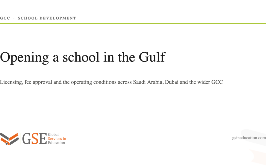 How to Open an International School in Saudi Arabia, Dubai, and the GCC